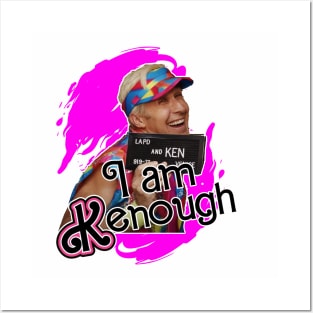 i am kenough Posters and Art